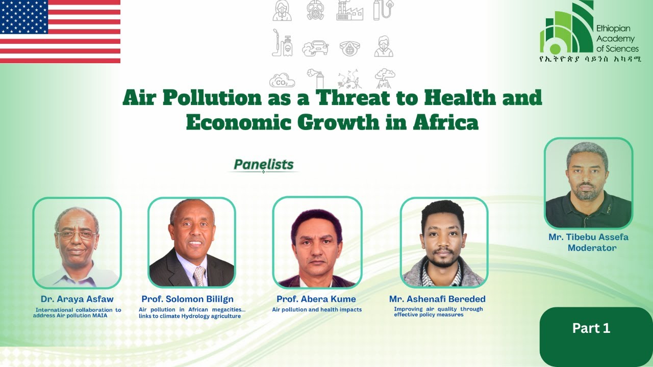 የአየር ንብረት ብክለት በአፍሪካ ጤና እና ምጣኔ ሀብት ላይ የደቀነው ስጋት ክፍል 1