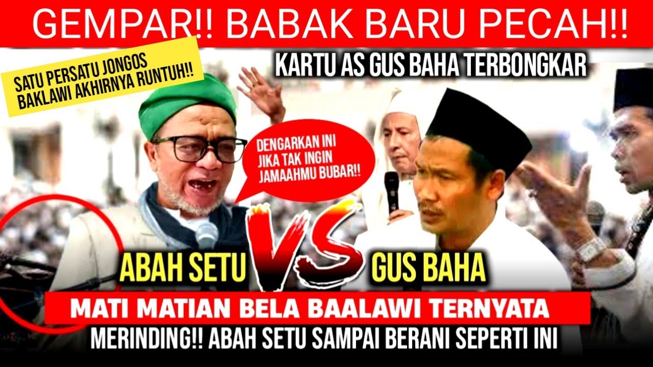🔴MAKIN RAME!! ABAH SETU BIKIN GUS BAHA TAK BERDAYA AKHIRNYA TERUNGKAP SEMUA PEMBELAANNYA KPD BAKLAWI