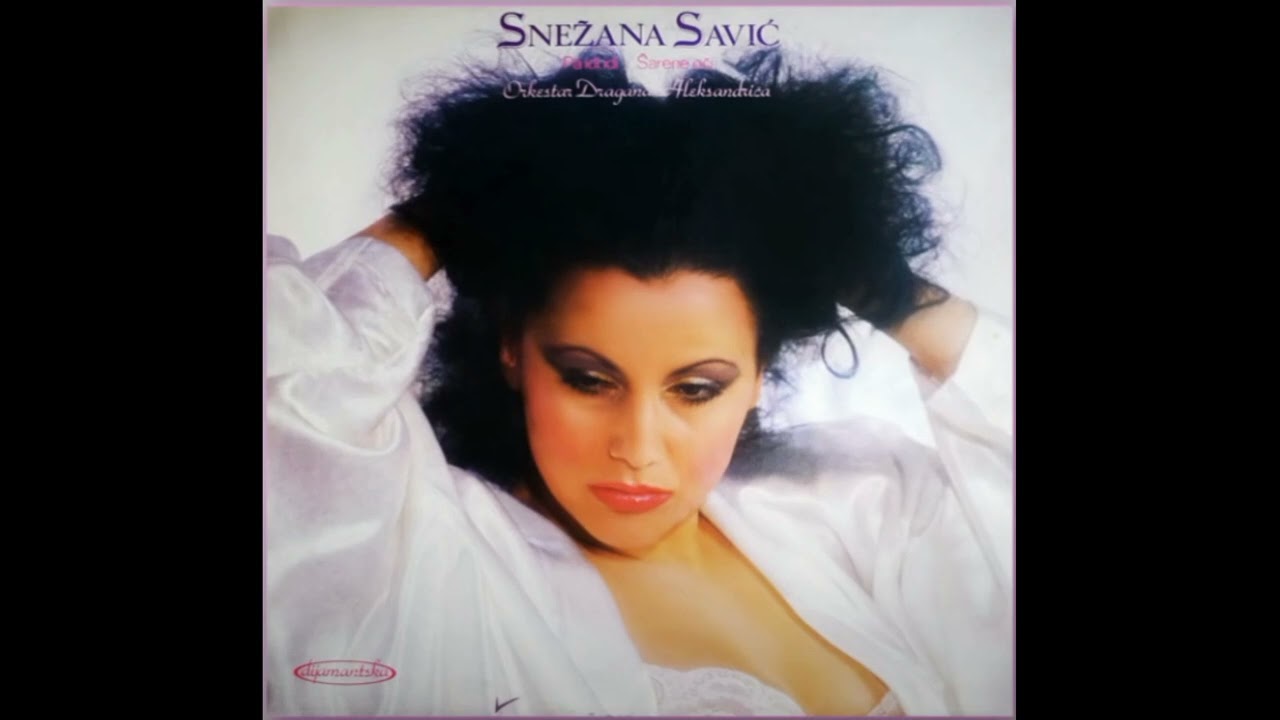 Snezana Savic - Sarene oci
