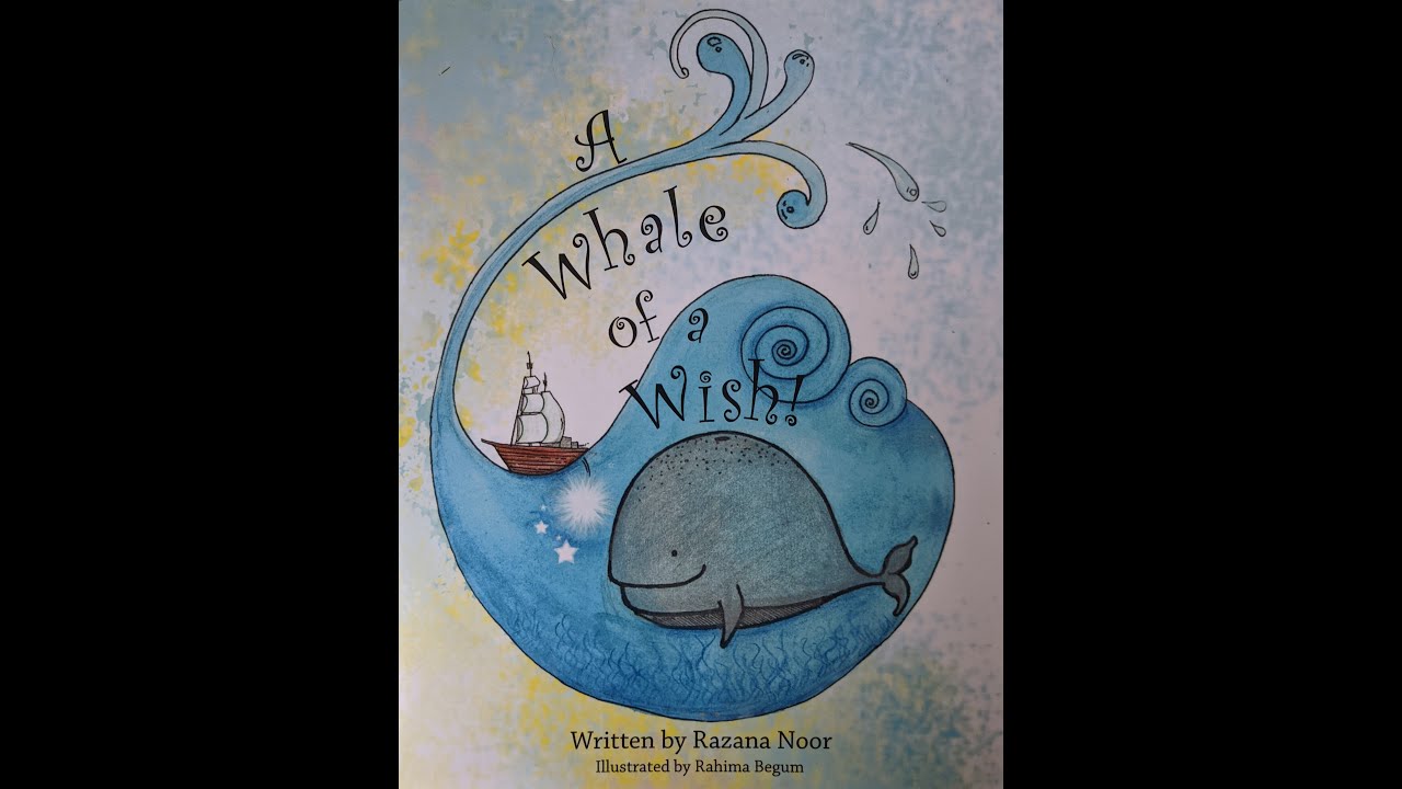 Islamic Children's Book Read Aloud~ A WHALE OF A WISH by Razana Noor