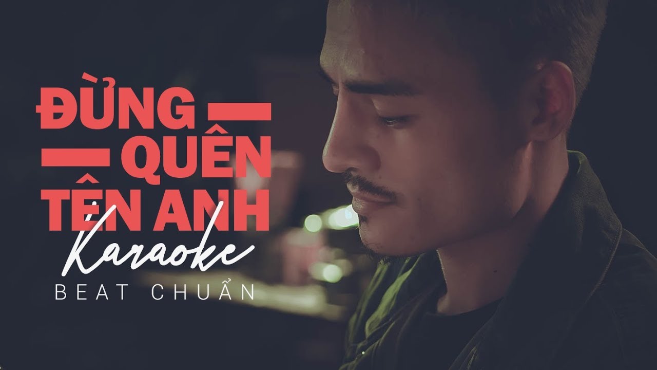 Đừng Quên Tên Anh | Karaoke Beat Chuẩn | Hoa Vinh Official