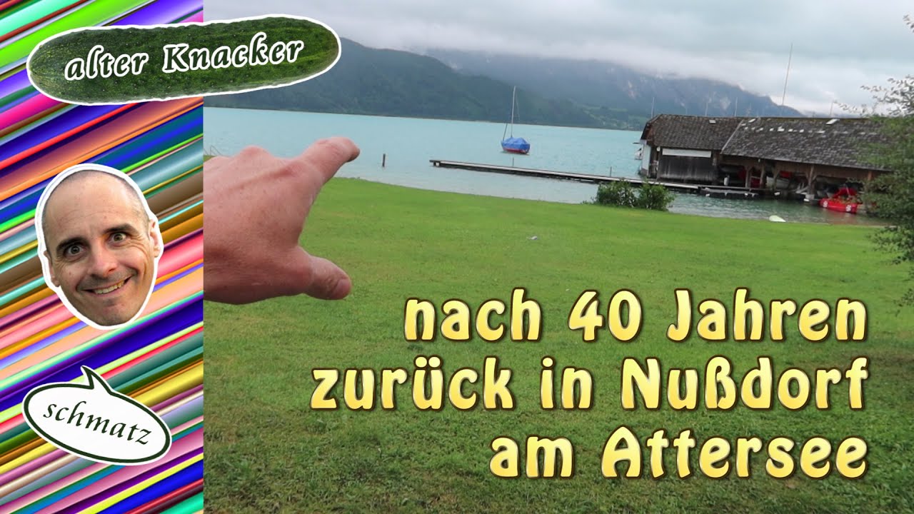 #alterKnackerSchmatz ein Blick in die Vergangenheit in Nußdorf am Attersee | RY-00244