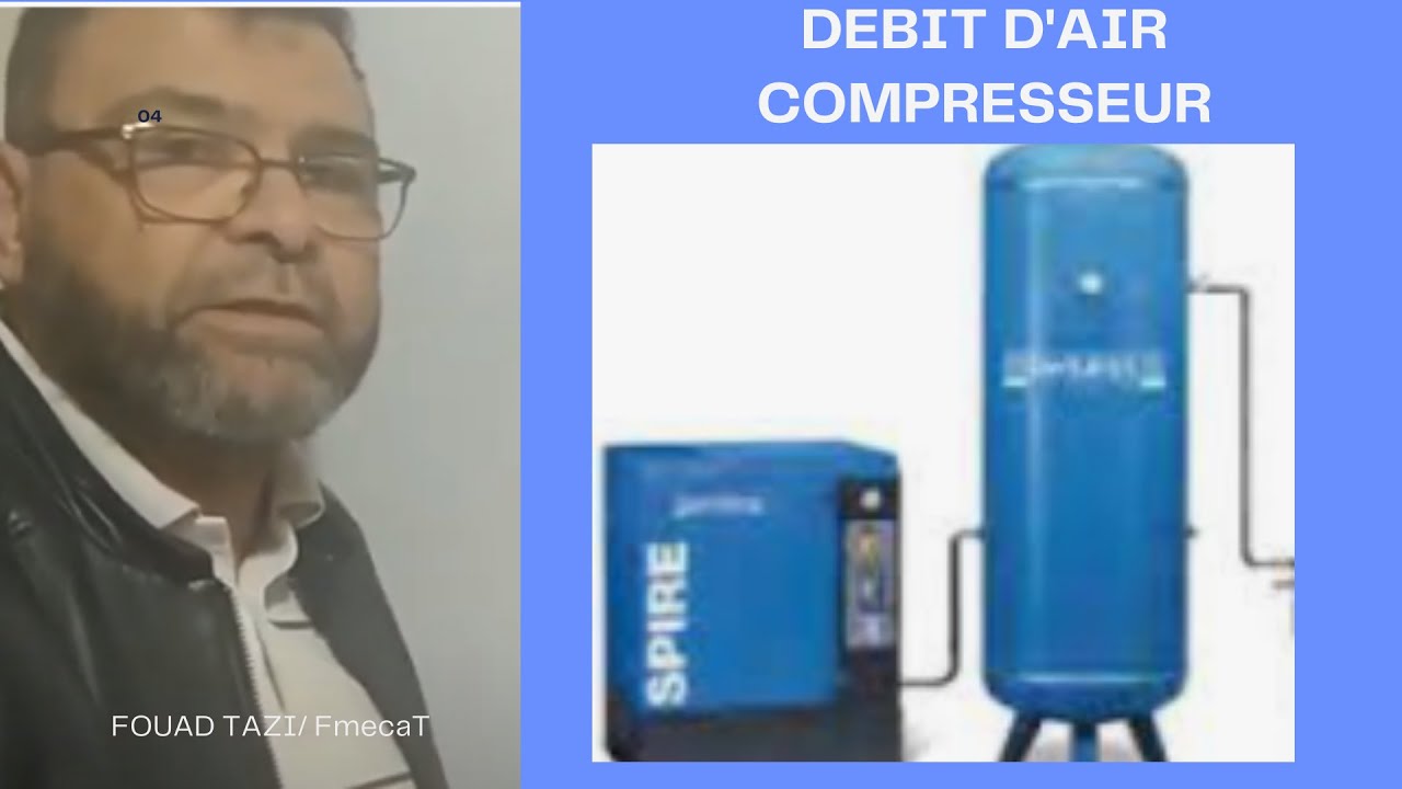 Video N°227 COMMENT DETERMINER LE DEBIT D'AIR D'UN COMPRESSEUR