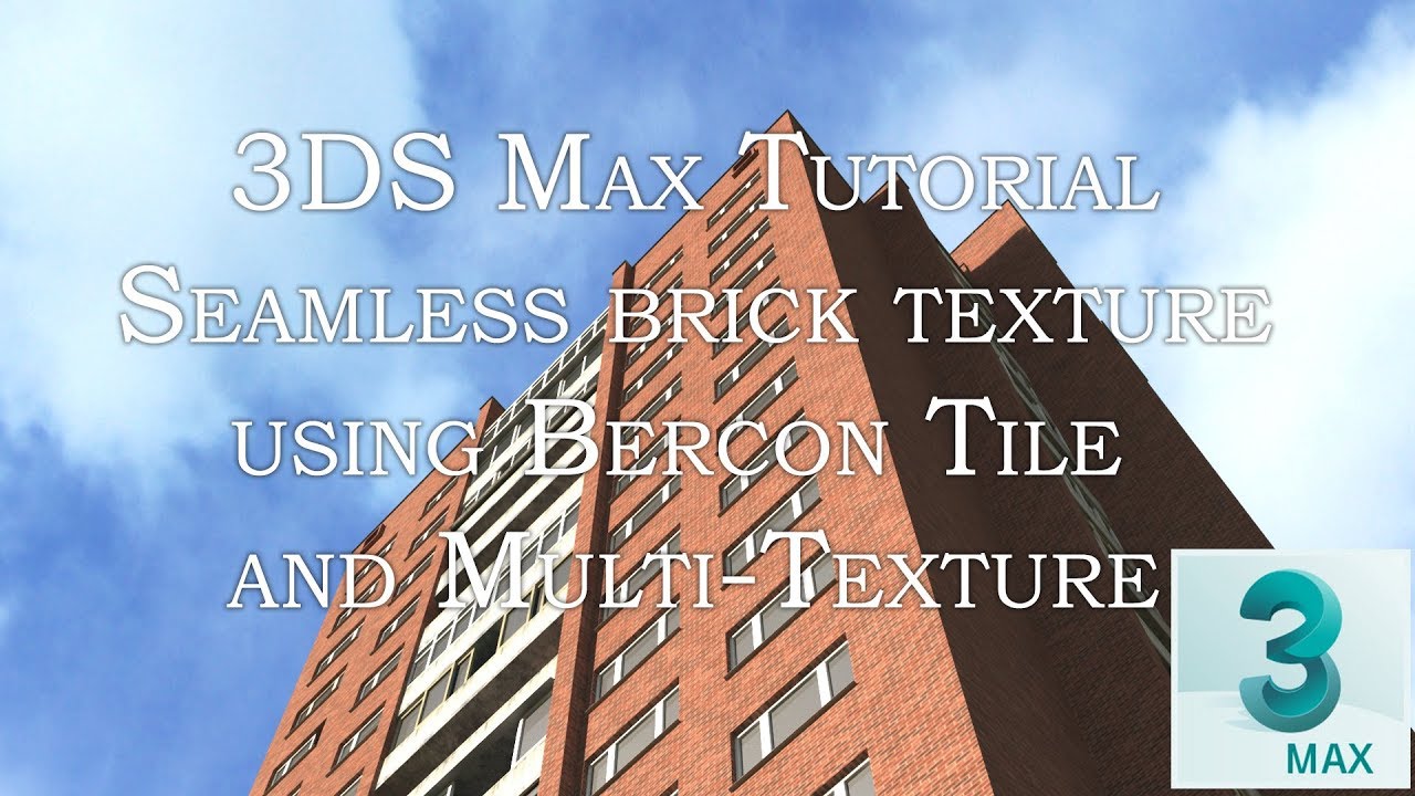 3DS Max Tutorial – Creating Seamless Non-Tiling Brick Textures