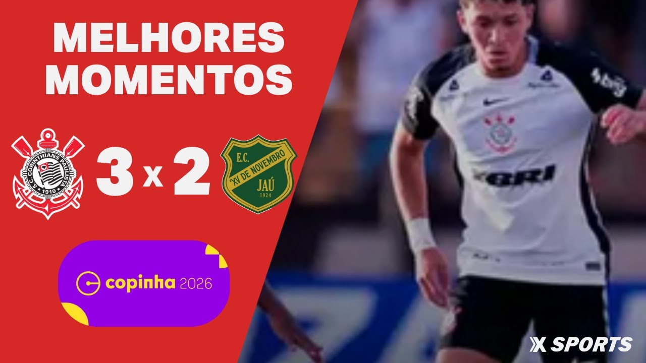 MELHORES MOMENTOS - CORINTHIANS 3 X 2 XV DE JAÚ - COPINHA