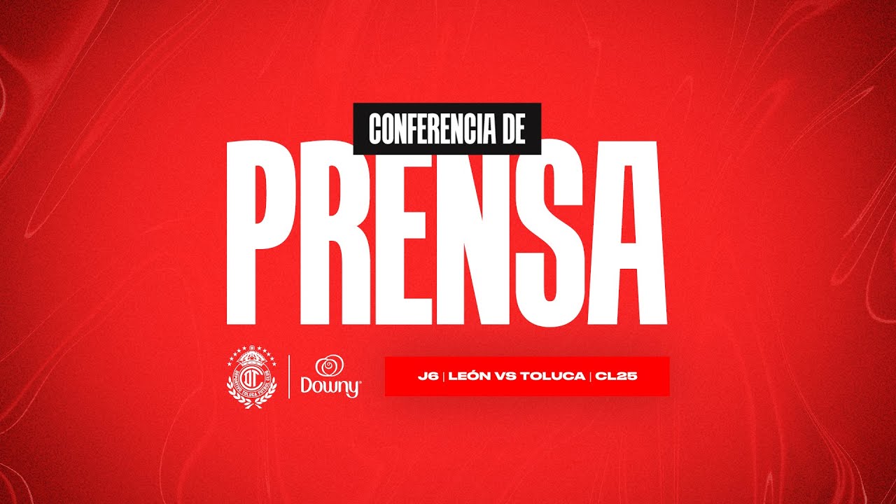 Conferencia de prensa Le&oacute;n vs Toluca J6 CL2025