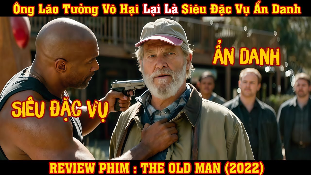 [REVIEW PHIM] Ông Lão Tưởng Vô Hại Lại Là Siêu Đặc Vụ Ẩn Danh