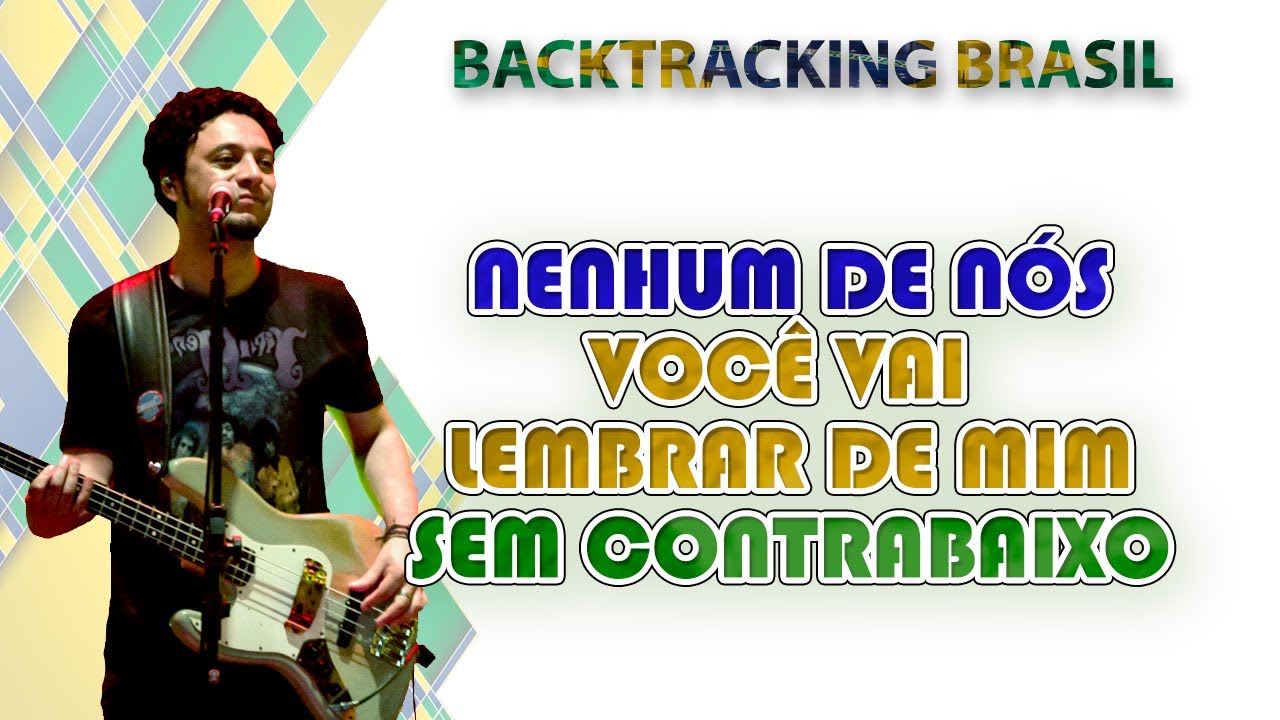 Você vai lembrar de mim - Nenhum de Nós - Backtracking sem Vocal