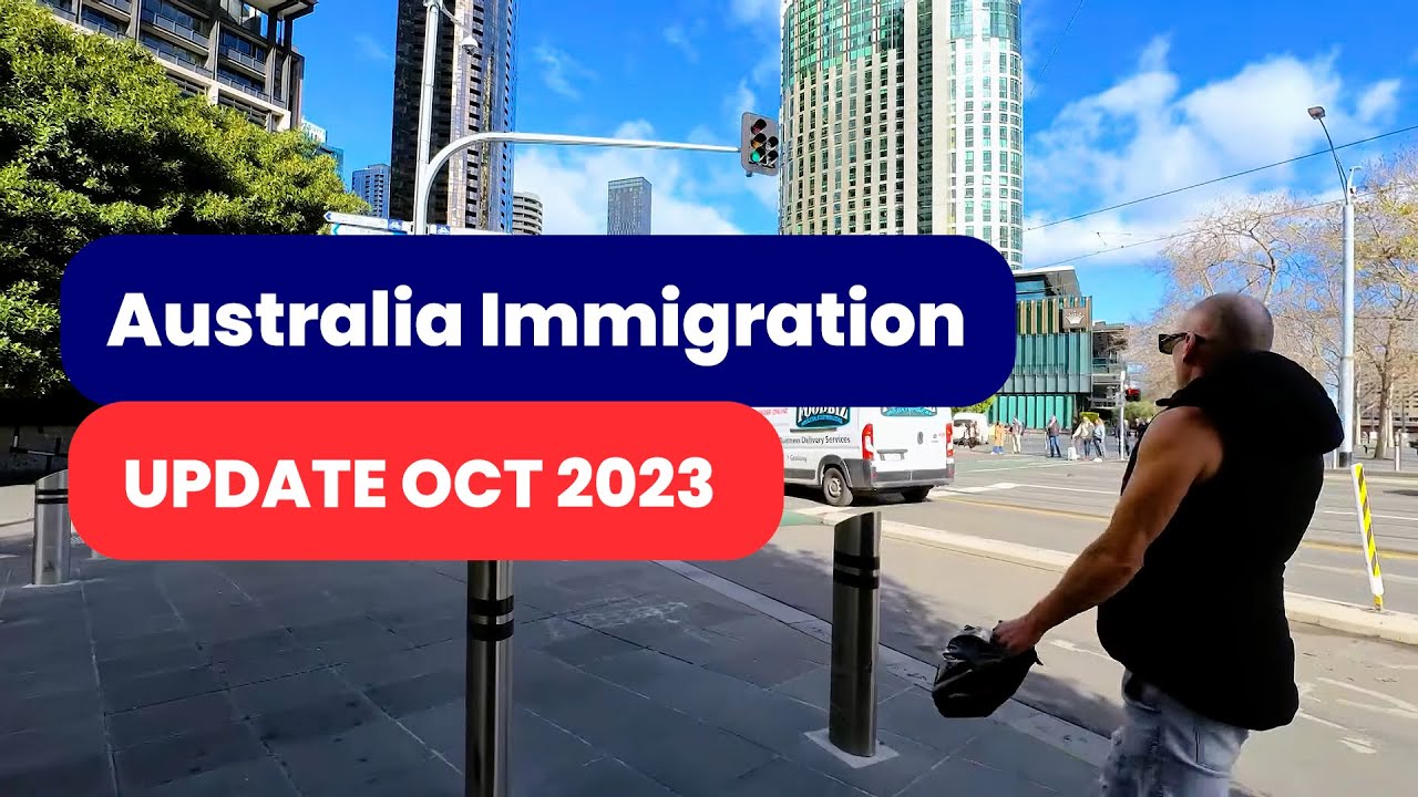 New Changes In Australia Visa Processing Times: 28th October 2023: Australia Immigration News