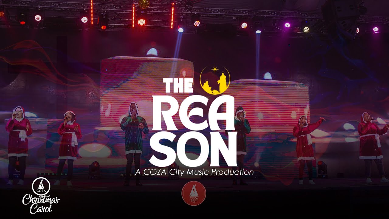The Reason | COZA Christmas Carol Service 2023 |  12-12-2023