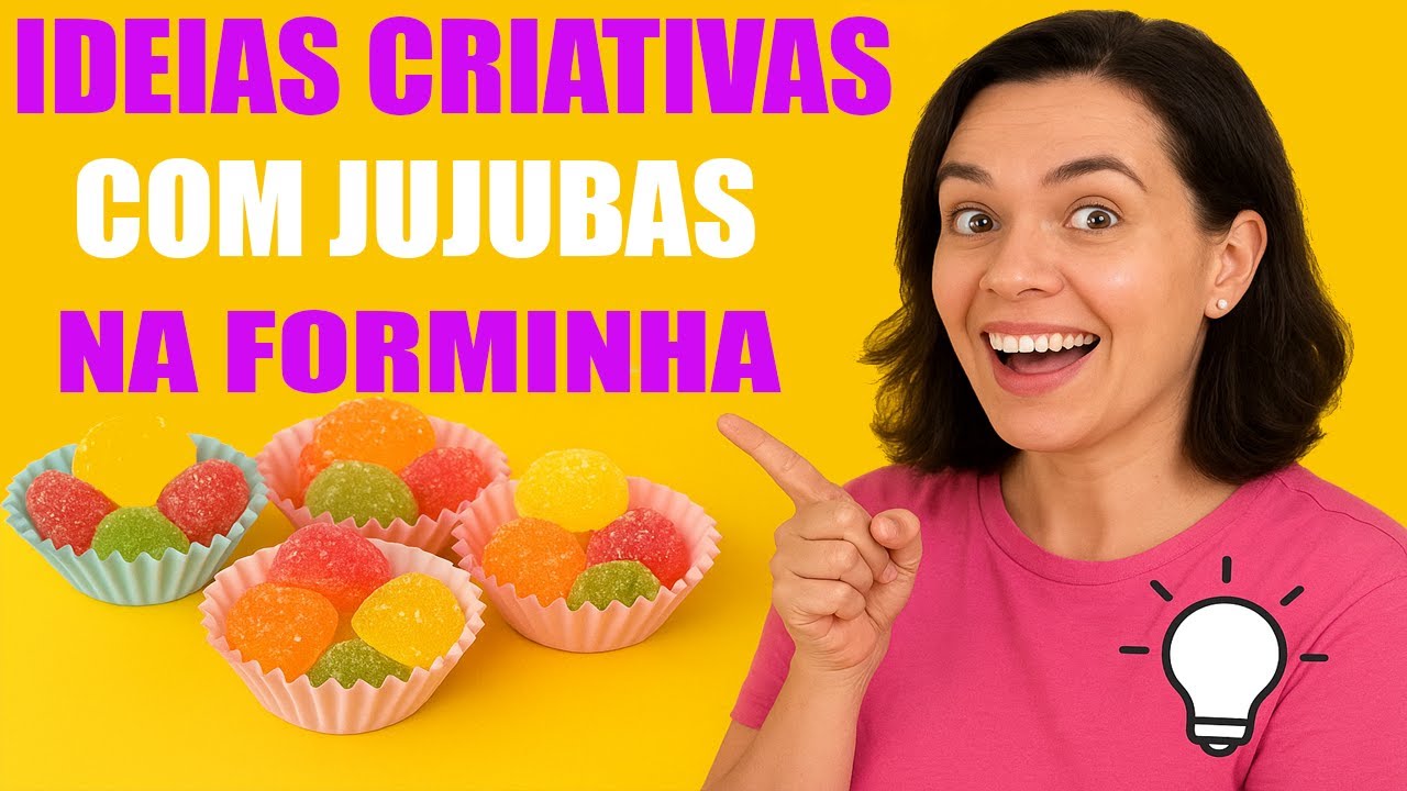 💡 Ideias Criativas com Jujuba na Forminha 🍬 | Fácil e Divertido