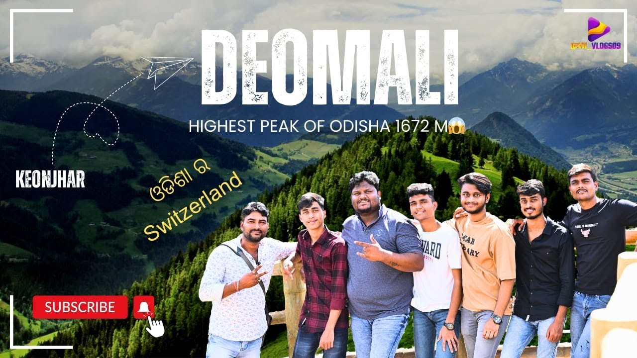 Deomali mountain peak// ଓଡ଼ିଶାର ଉଚ୍ଚତ୍ତମ ପର୍ବତ ସୃଙ୍ଗ ଦେଓମାଳି