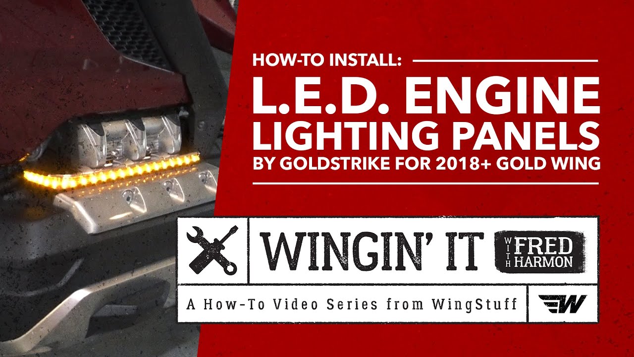 Как установить светодиодные подсветку двигателя от Goldstrike для Gold Wing 2018+ | Wingin' It с ...