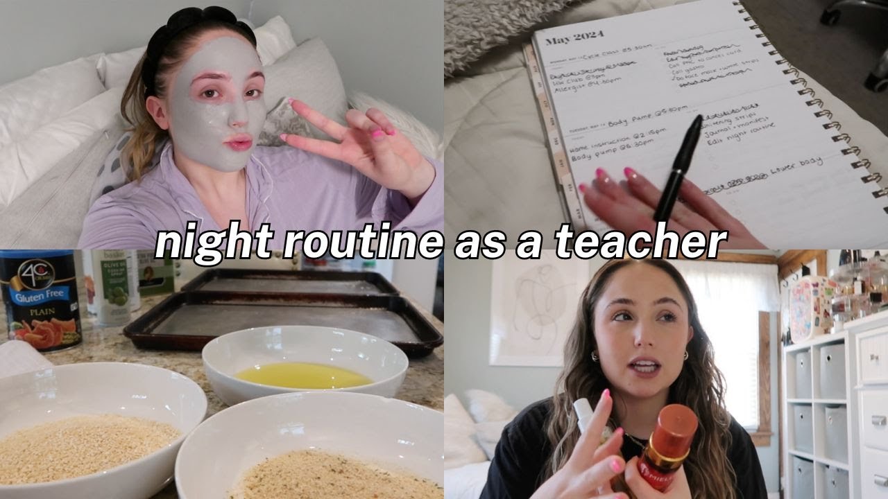 NIGHT ROUTINE AS A TEACHER
