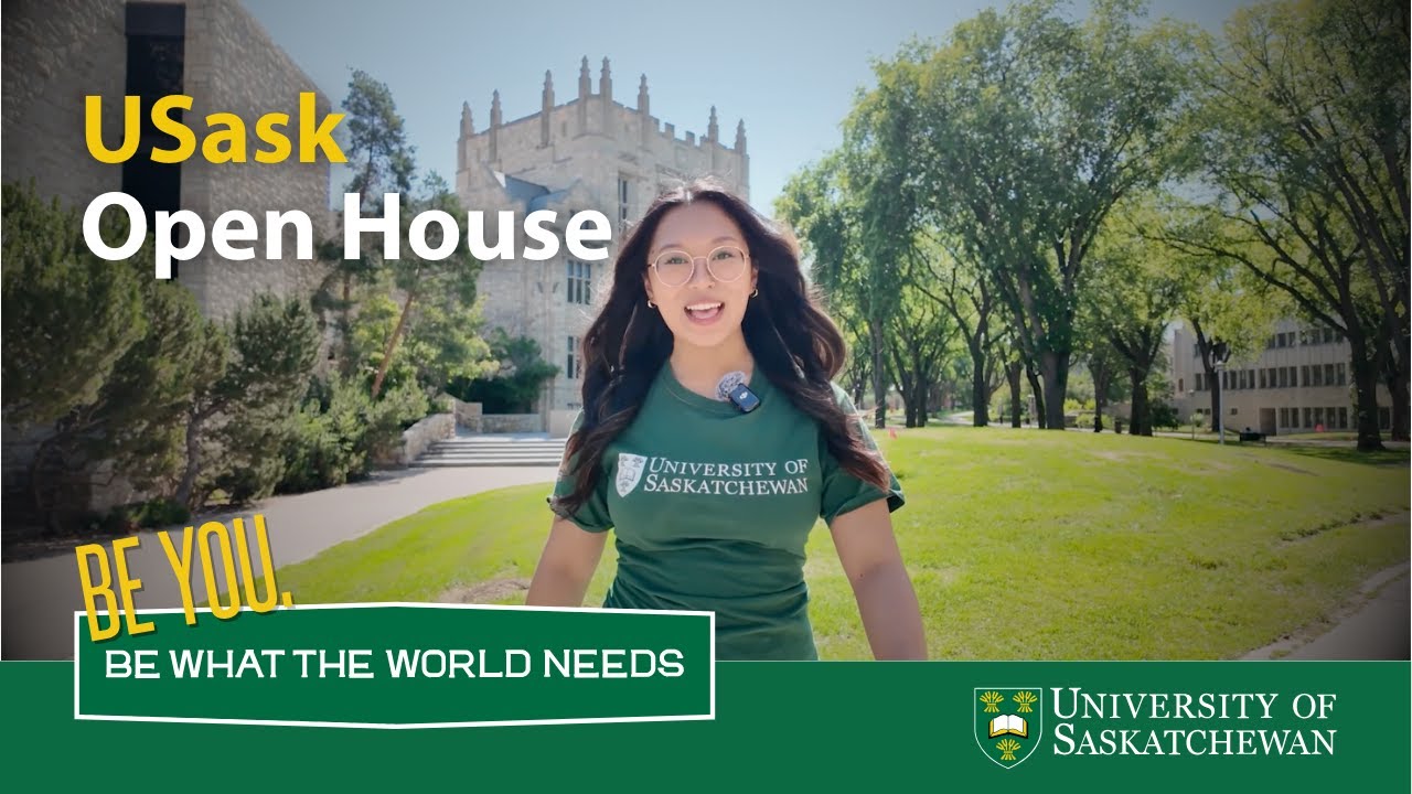 University of Saskatchewan Open House 2025