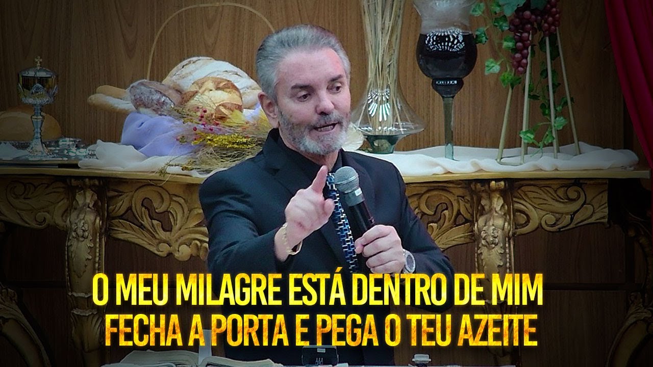 O MEU MILAGRE ESTÁ DENTRO DE MIM, FECHA A PORTA E PEGA O TEU AZEITE | Pr. Jerônimo Silveira