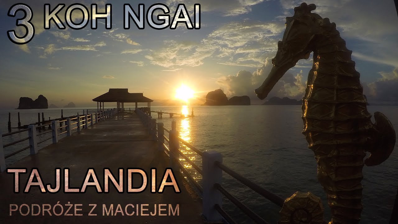 Azja w 3 Tygodnie - Tajlandia - Koh Ngai (7/12) Pobyt Na Rajskiej Wyspie - Transport Łodzią