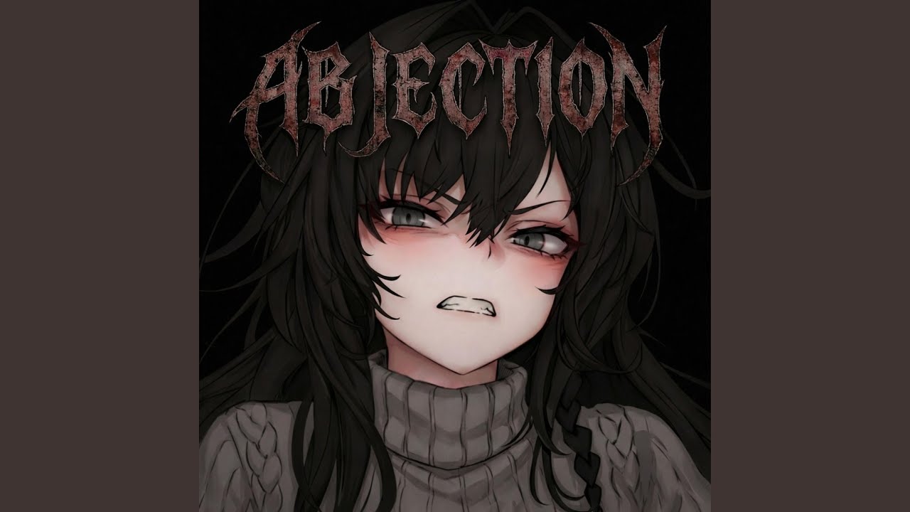 ABJECTION