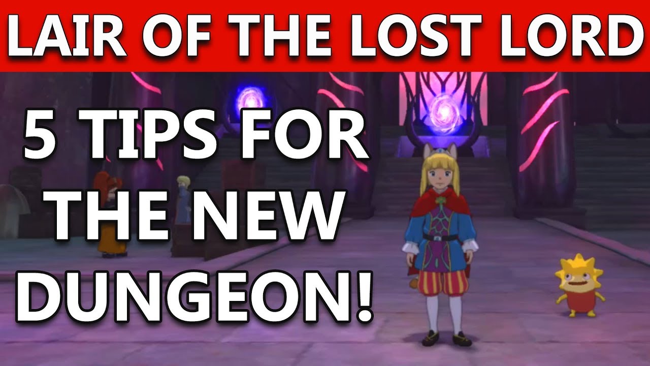 Ni No Kuni 2 Lair of the Lost Lord DLC | ПЯТЬ СОВЕТОВ ПО НОВОМУ ПОДЗЕМЕЛЬЮ ЛАБИРИНТА!
