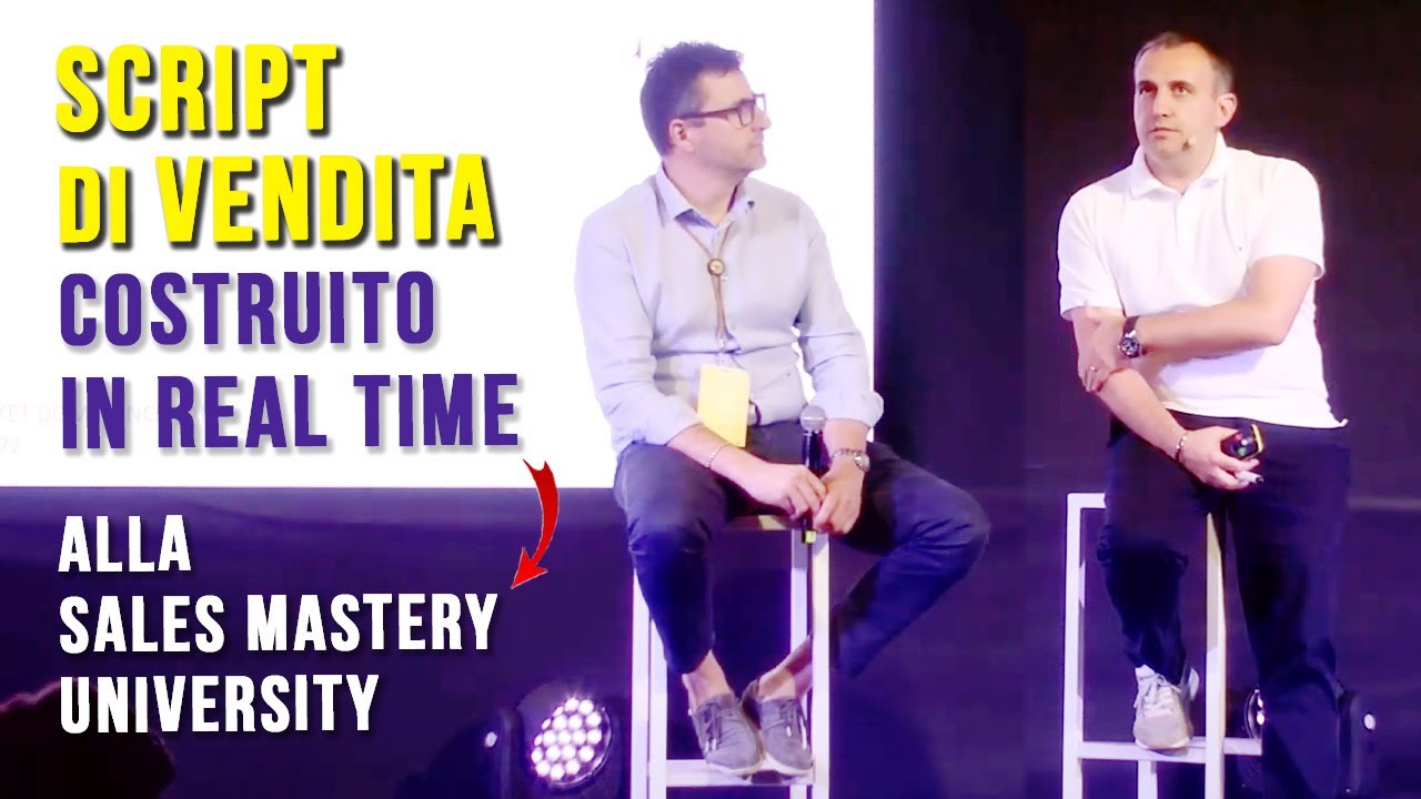 Script vendita costruito in REAL TIME, durante la Sales Mastery University!