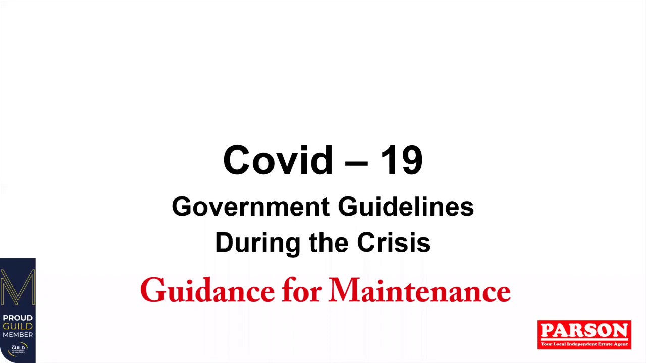 Diss & Harleston Landlords - Covid Series Gov Guideline No.7 April 2020