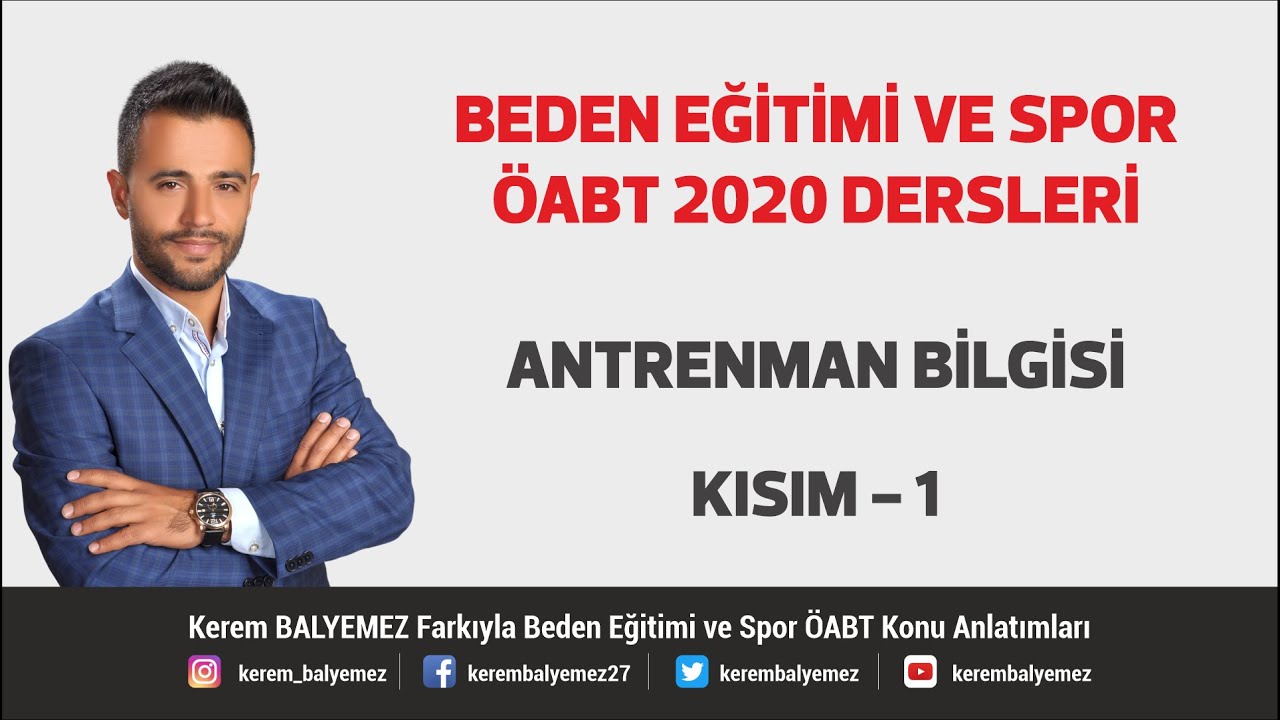Antrenman Bilgisi Kısım - 1 Beden Eğitimi ÖABT 2025