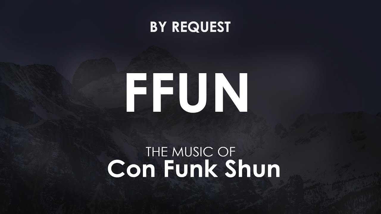 Ffun | Con Funk Shun