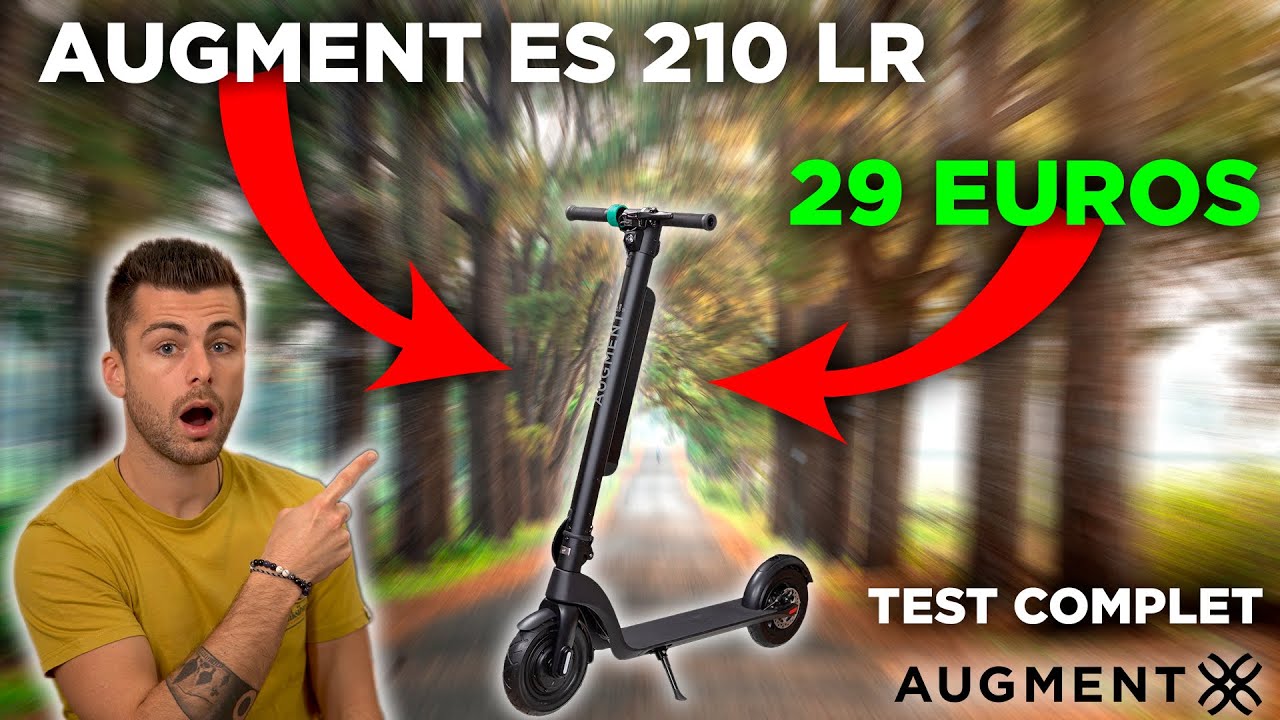 La MOINS CHÈRE des trottinettes haut de GAMME ! - AUGMENT ES 210 LR - TestNologie