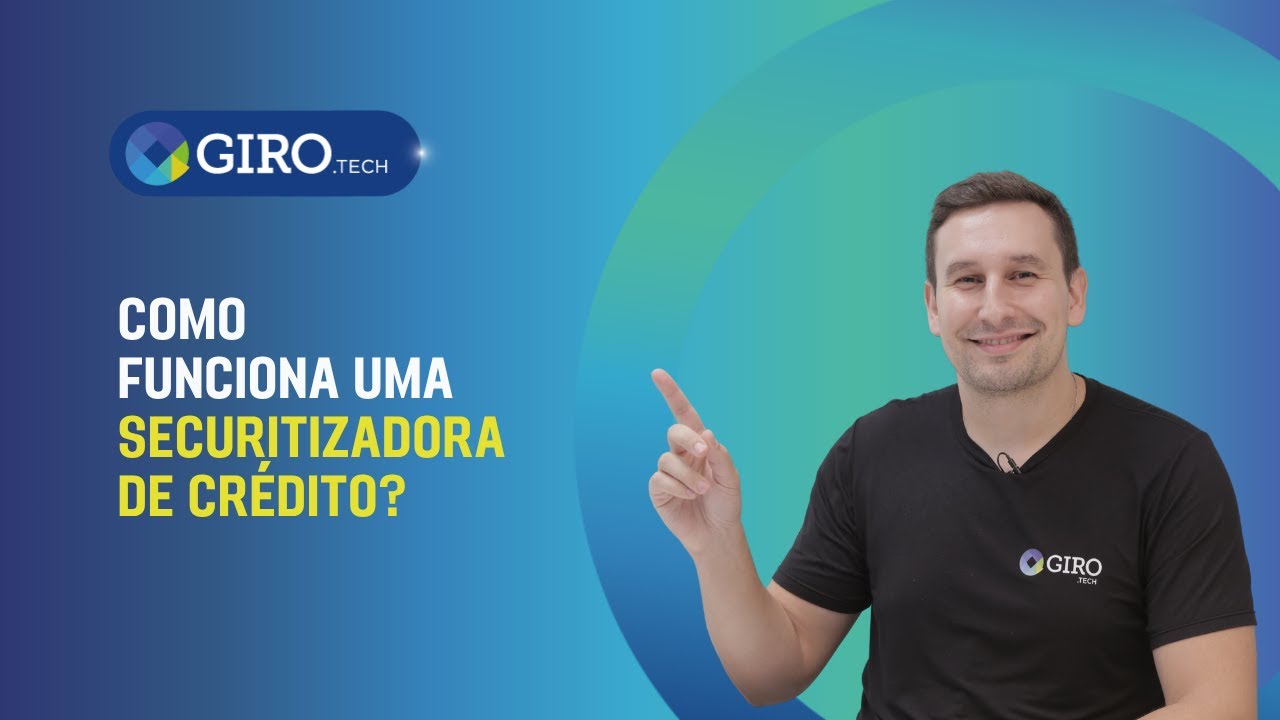 Como funciona uma SECURITIZADORA DE CRÉDITO?