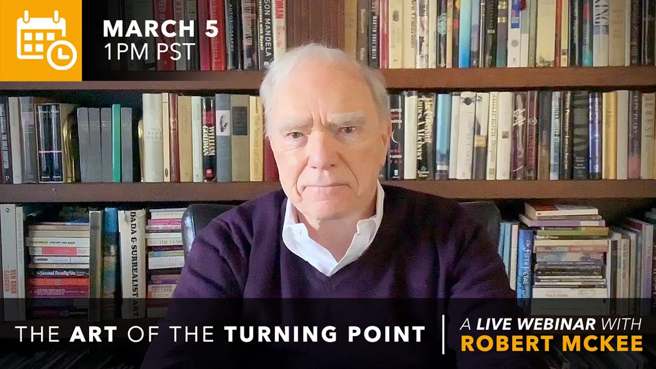 The Art of the Turning Point | Robert McKee's New Webinar