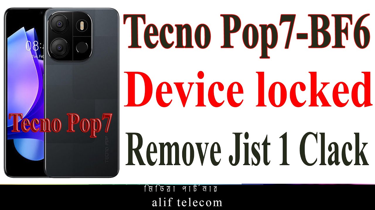 Tecno Pop 7 BF6,MDM Lock Remove 1 Clack