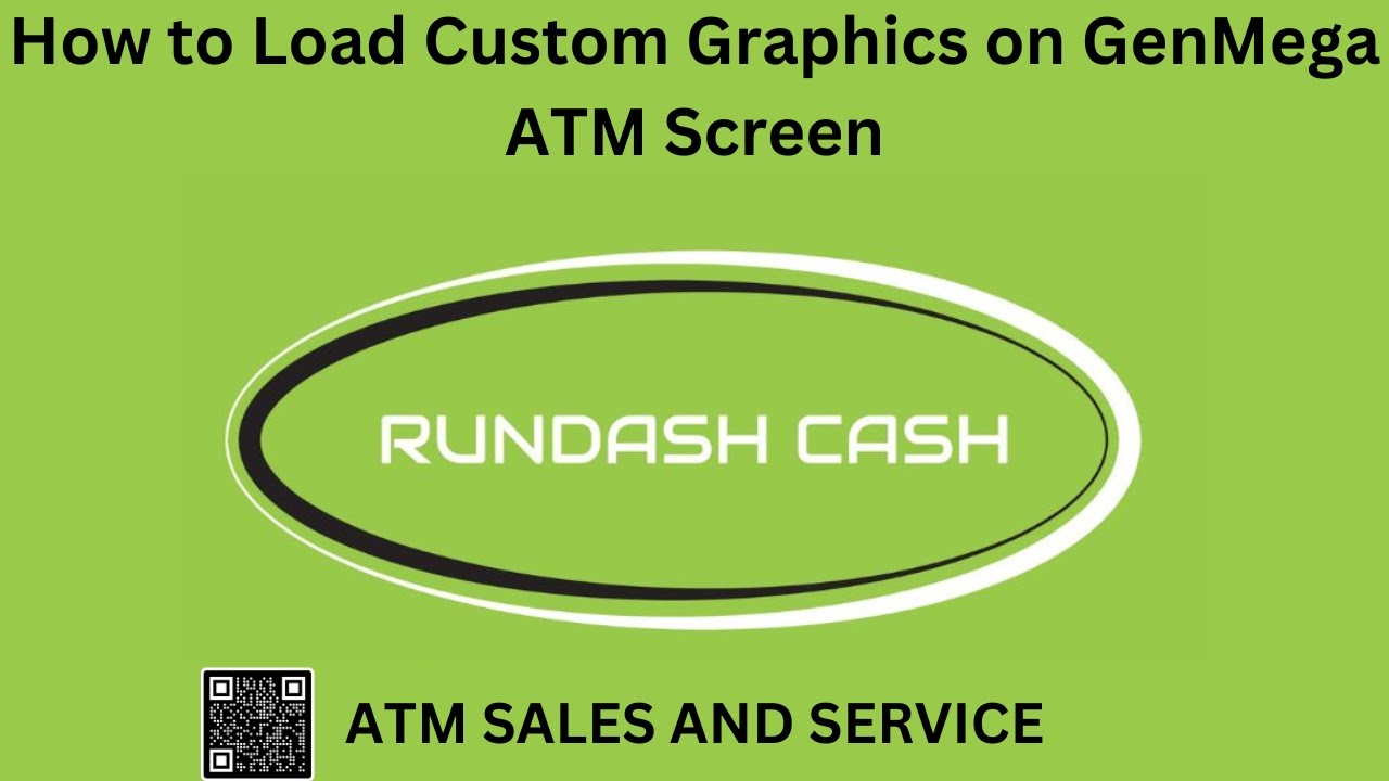 How to Load Custom Graphics on GenMega ATM Screen