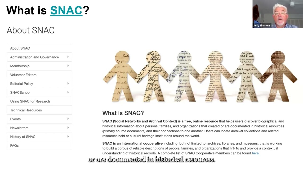 Social Networks and Archival Context - SNAC     ACA Code CA25030 (Domain 2, 5)