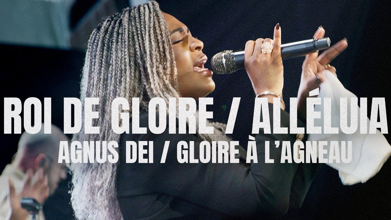 Roi de gloire / Alléluia / Agnus Dei / Gloire à l’agneau - @DenaMwana - EMCI Musique