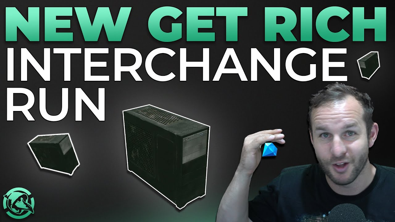 NEW Get Rich Interchange Run - Loot Guide - Escape from Tarkov