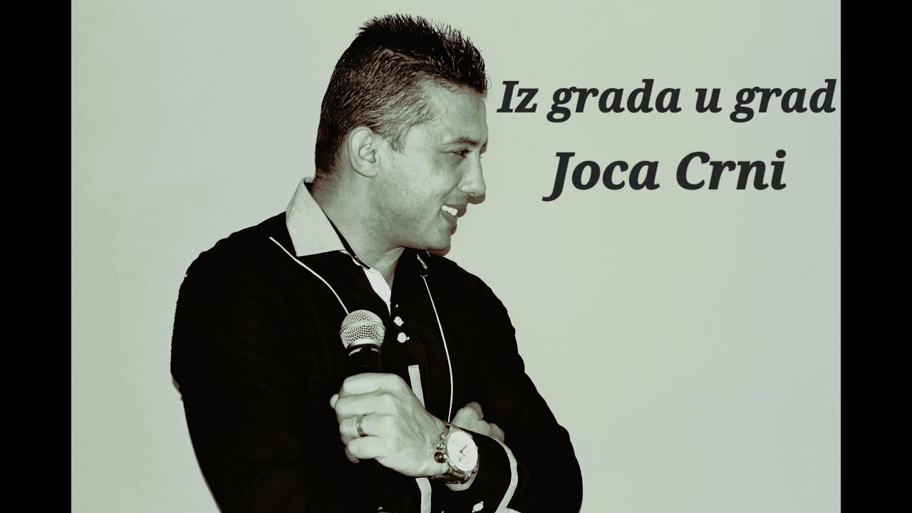 IZ GRADA U GRAD JOCA CRNI 2013