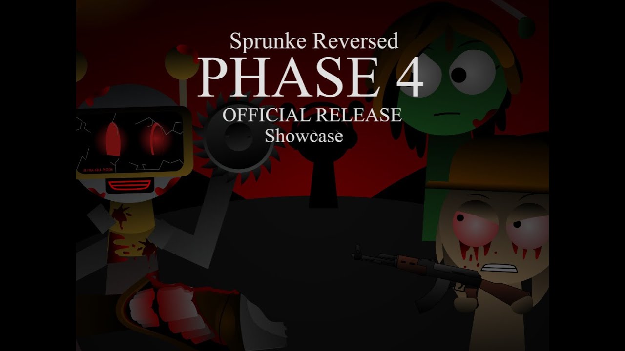 Sprunki Reversed Phase 4 [OFFICIAL RELEASE] Showcase