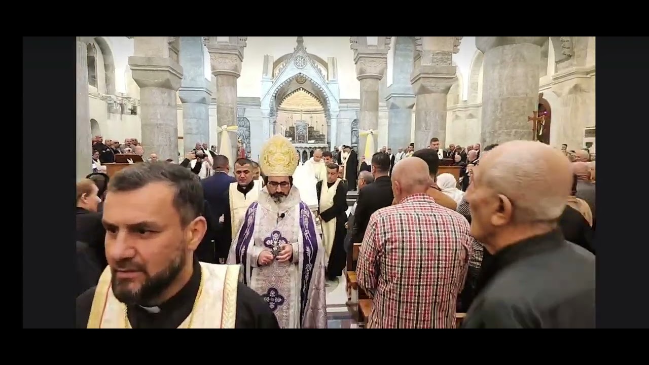 صلاة دفنة وتوديع الخور اسقف نوئيل القس توما الذي توفي فجر أحد القيامة/كنيسة الطاهرة الكبرى9/ 4/ 2023