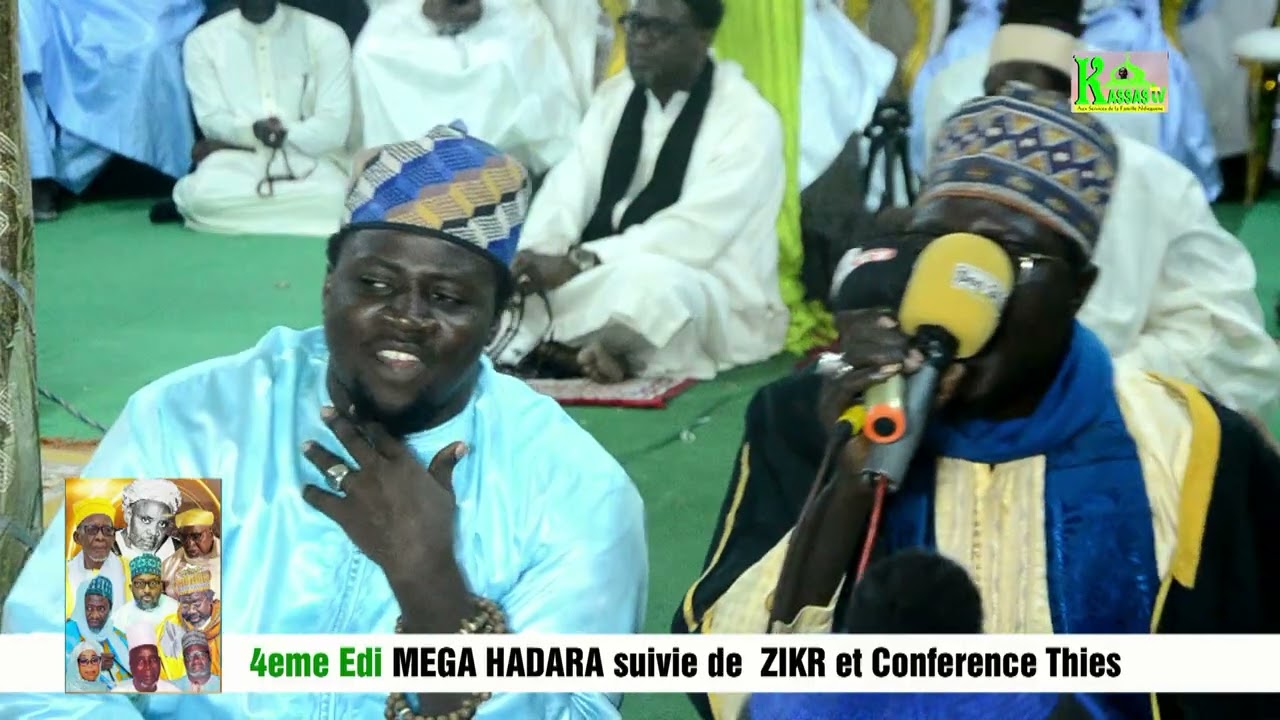 4eme Edi MEGA HADARA suivie de  ZIKR et Conference Thies Quartier Mbambara 2