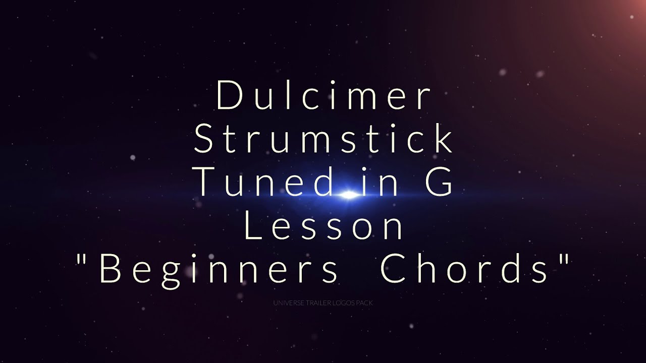 Dulcimer. Strumstick. Strum Stick. Tuned in G. GDG. First Four Chords. Blackpool Music School