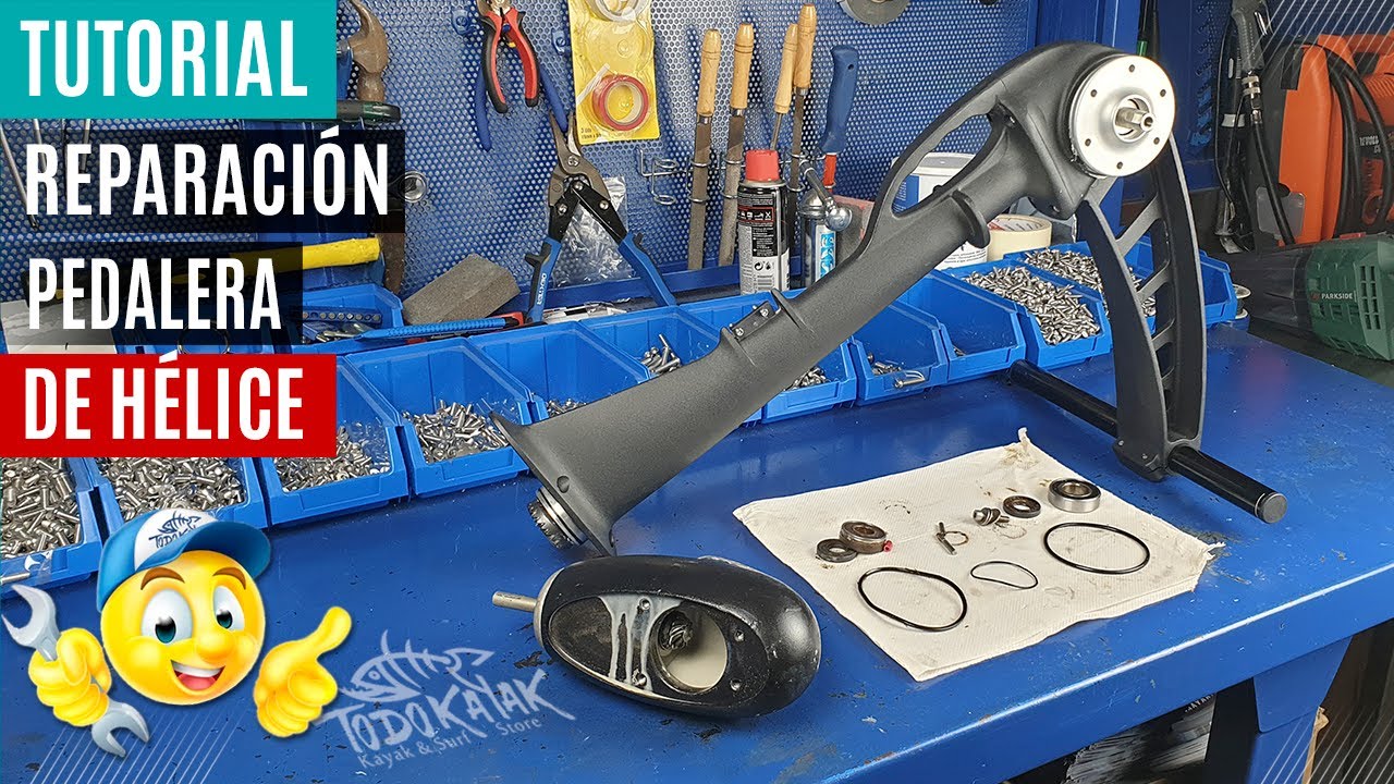 Reparación pedalera de kayak a Hélice - Propel Pedal Drive repair