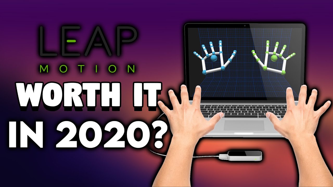 Стоит ли использовать Leap Motion в 2020 году? — Управляйте компьютером с помощью жестов в воздухе