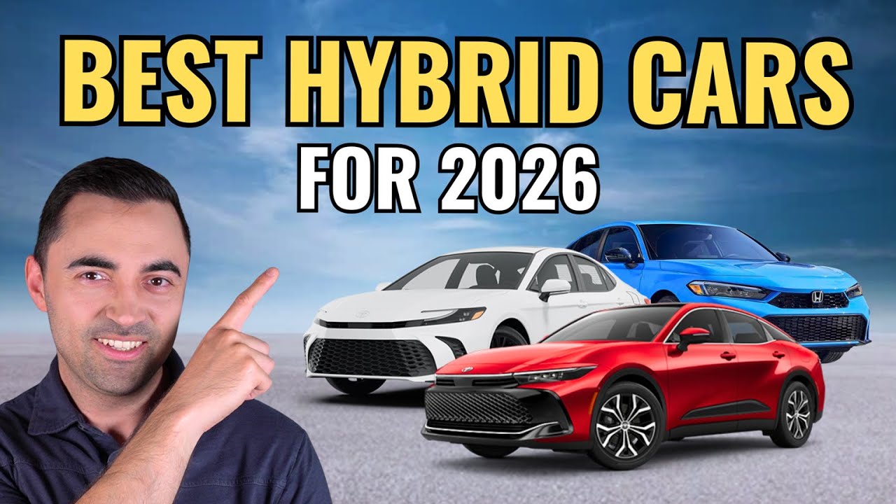 Top 10 BEST Hybrid Cars You Can Buy For 2026