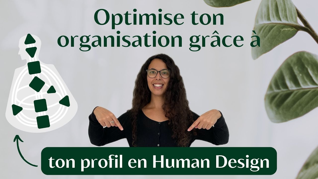 👤 Les LIGNES des PROFILS en Design Humain + Conseils d’ORGANISATION 📙
