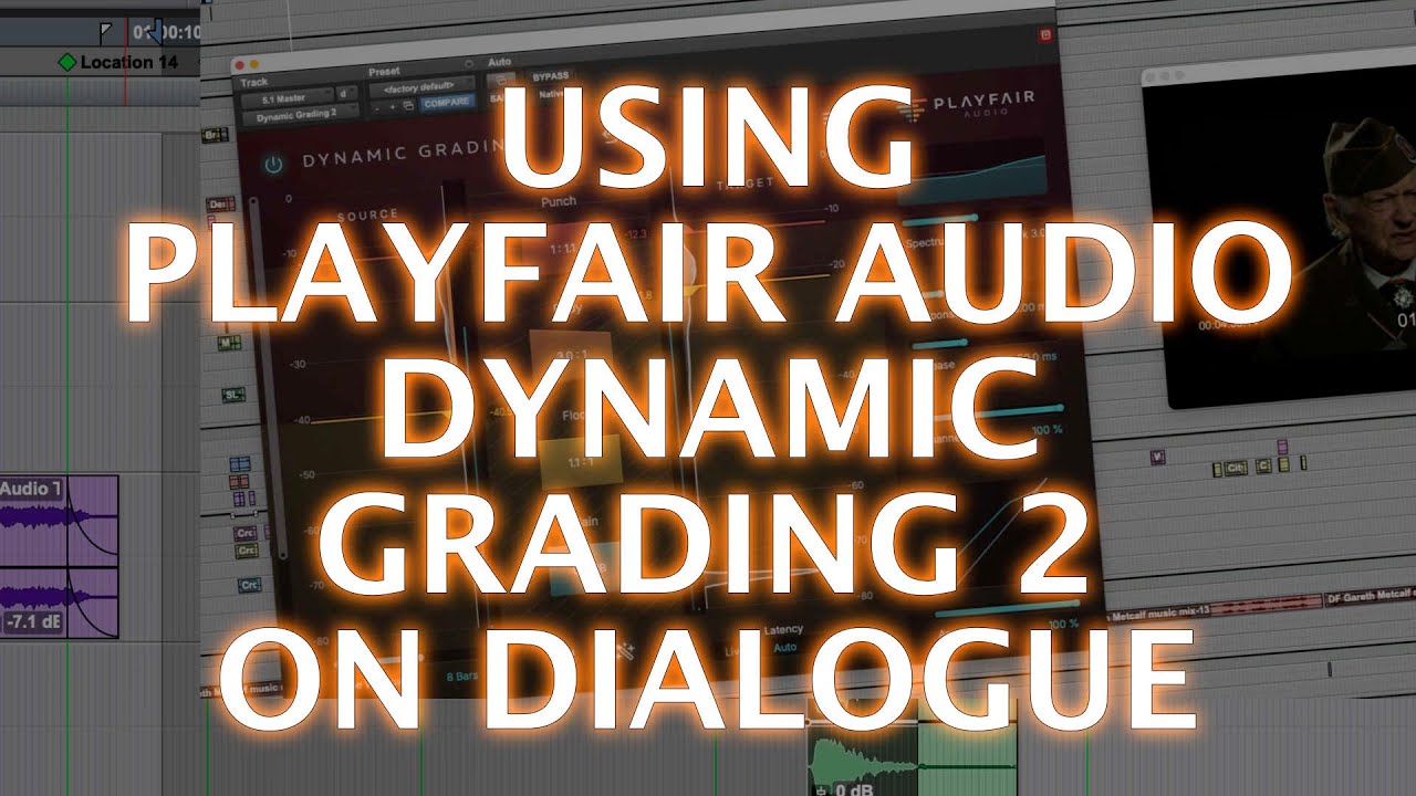 Using Playfair Audio Dynamic Grading 2 In Audio Post Production