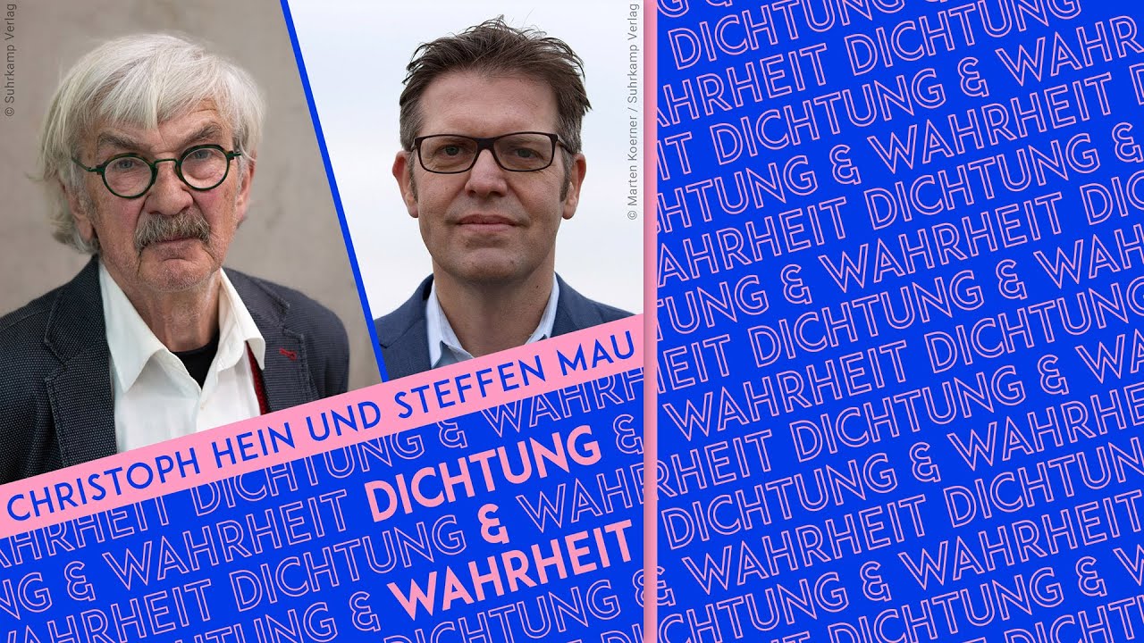 Christoph Hein, Steffen Mau, warum ist die DDR kein abgeschlossenes Kapitel? | Dichtung & Wahrheit