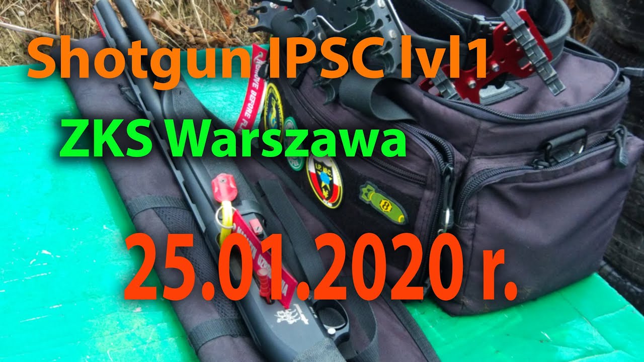 ZKS Warszawa Strzelba IPSC lvl 1 25.01.2020r