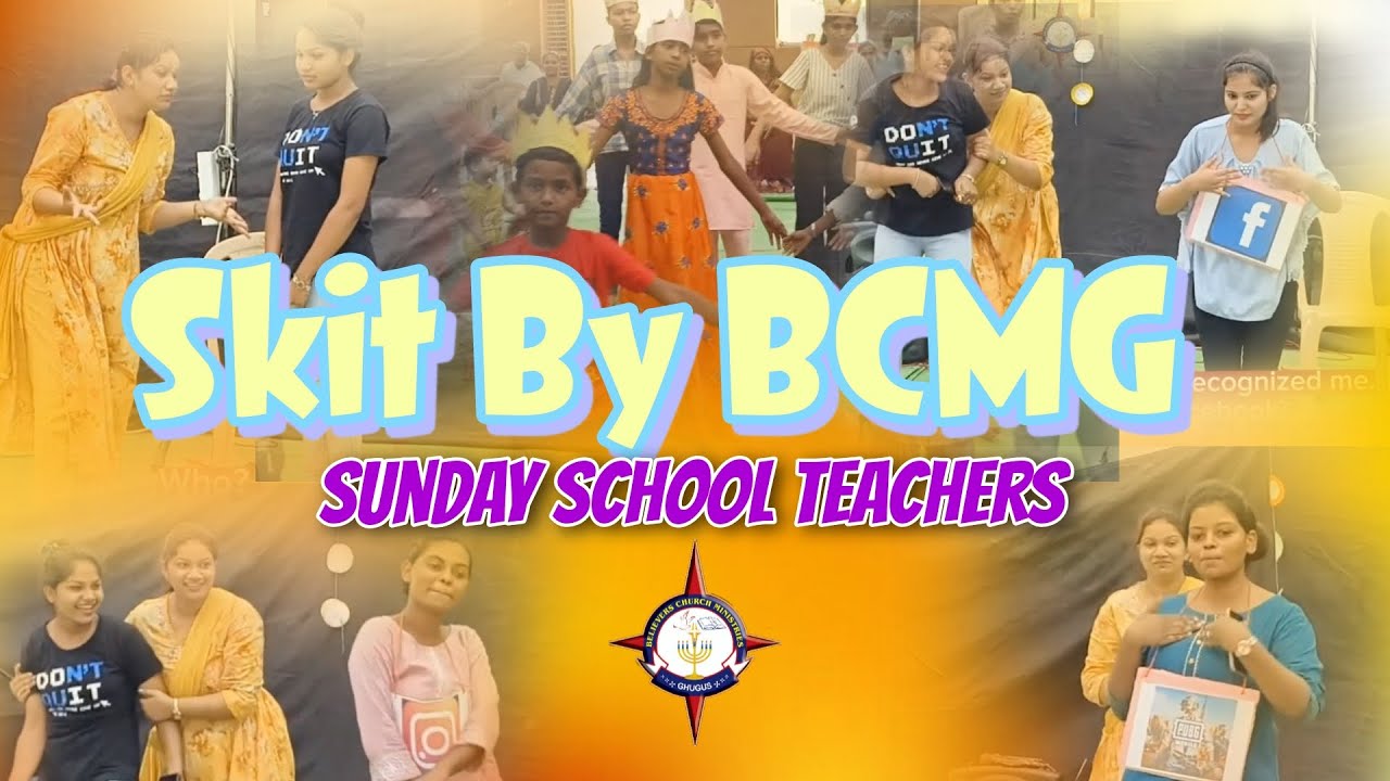 BCMG- SKIT BY SUNDAY SCHOOL TEACHERS (VBS) | We Are Chosen