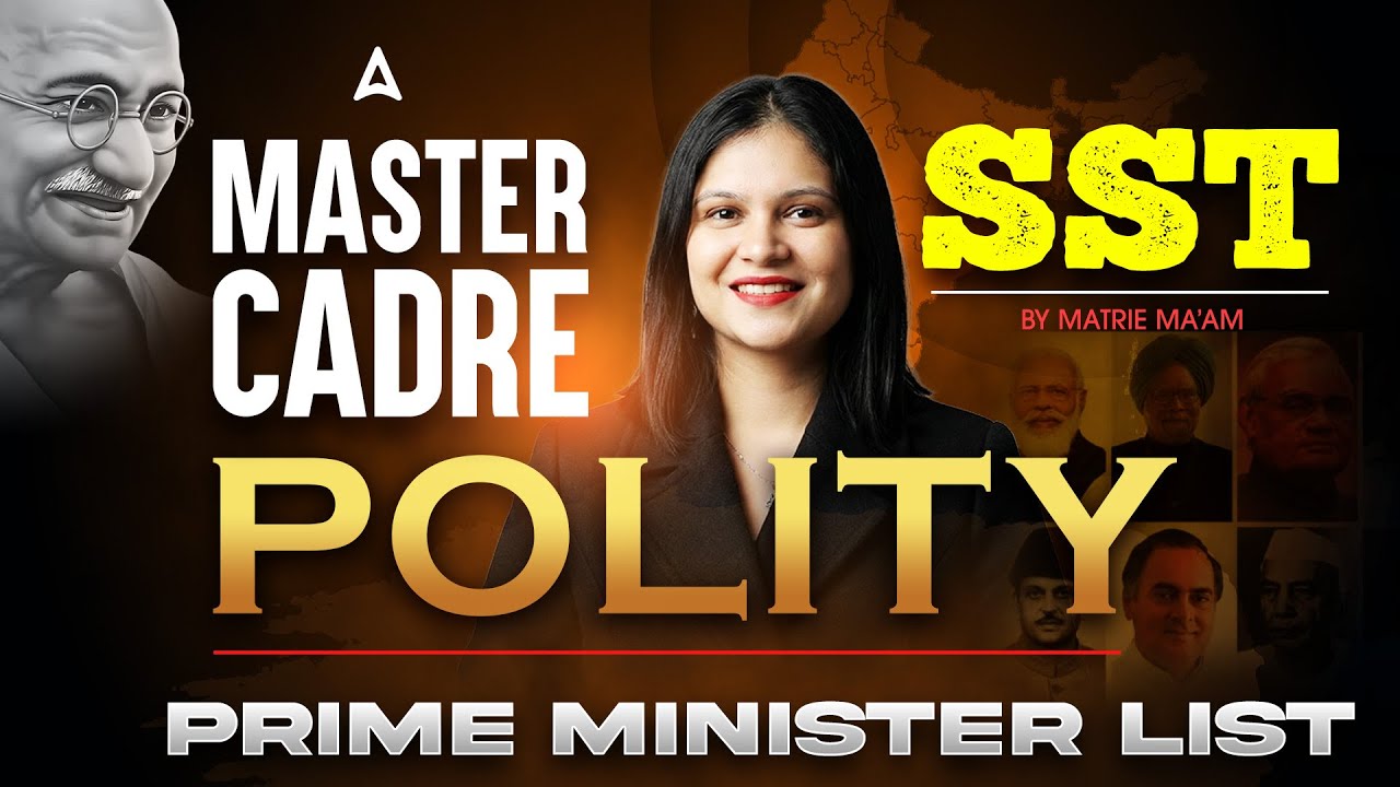 Master Cadre SST Preparation 2026 | Prime Minister List | Polity Class By Matrie Ma'am