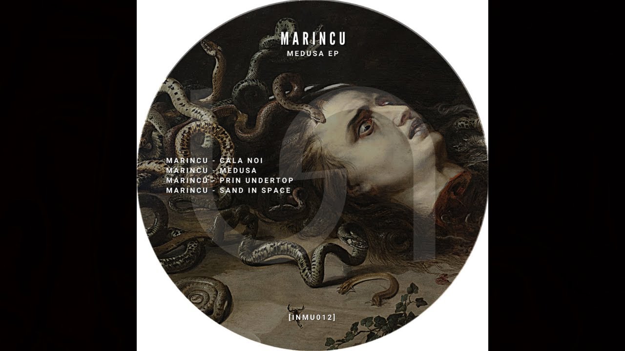 Marincu - Medusa [INMU012]